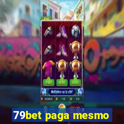 79bet paga mesmo